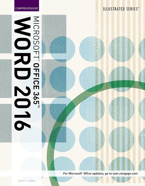 Illustrated MicrosoftOffice 365 & Word 2016: Comprehensive 1st Edition (Online Access)