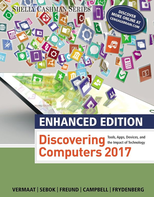 Enhanced Discovering Computers ©2017 (Shelly Cashman Series) 1st Edition (Online Access)