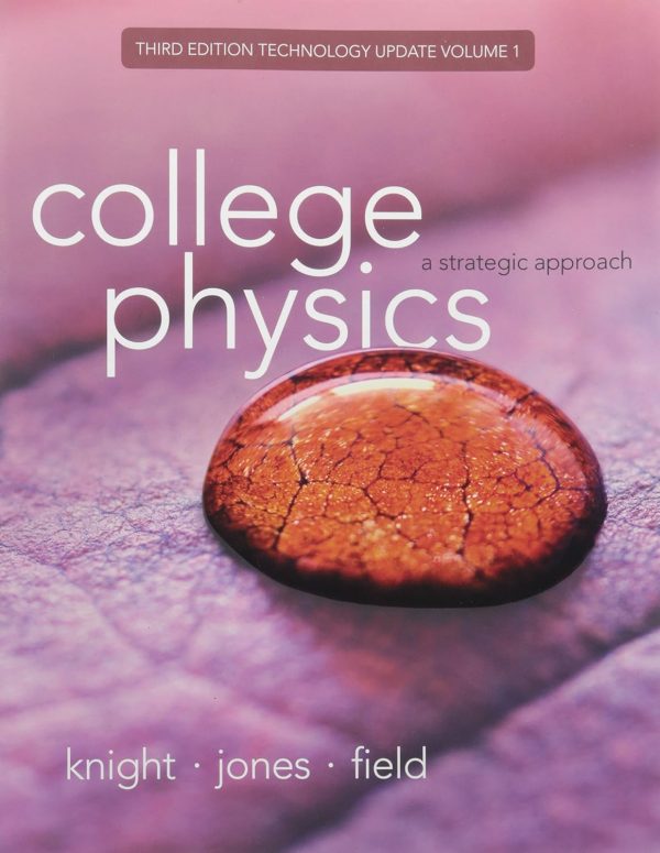 College Physics: A Strategic Approach 3rd Edition (Online Access)