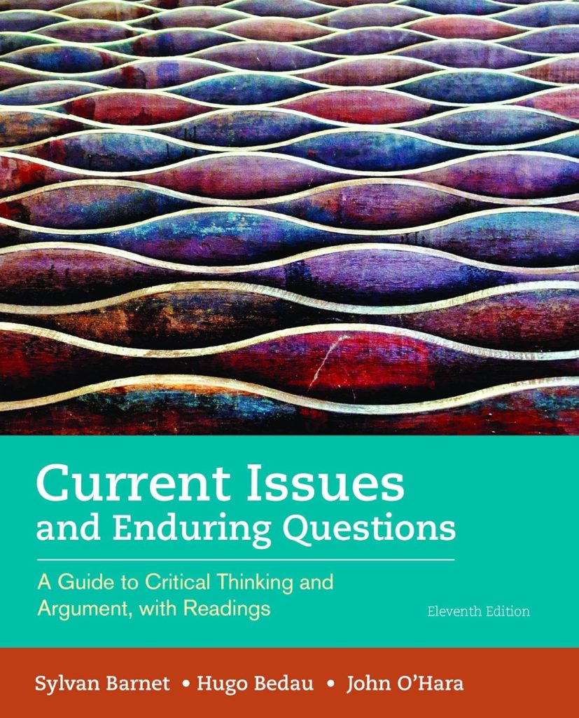 Current Issues and Enduring Questions: A Guide to Critical Thinking and ...
