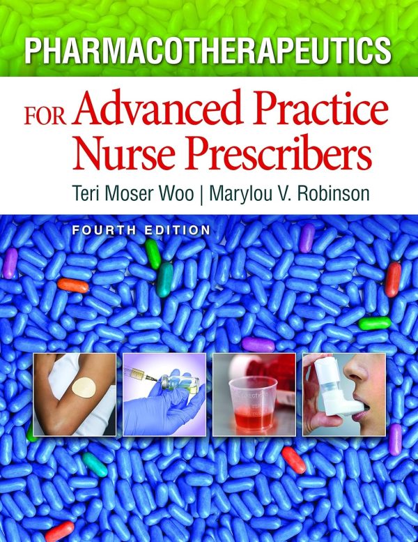 Pharmacotherapeutics For Advanced Practice Nurse Prescribers 4th Edition (Online Access)
