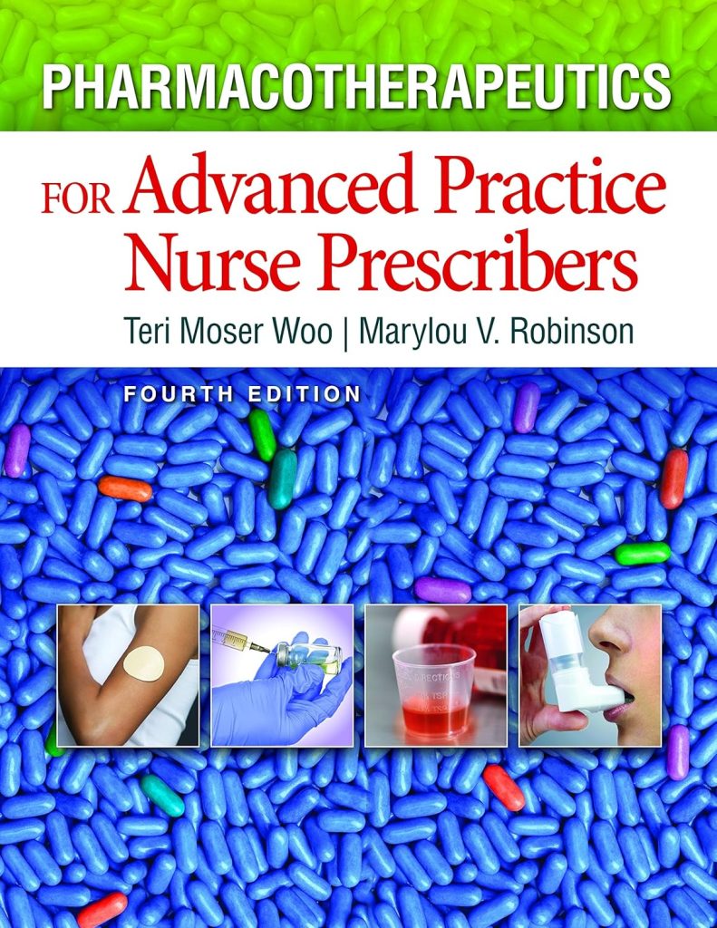 Pharmacotherapeutics For Advanced Practice Nurse Prescribers 4th Edition (Online Access) - Uni ...