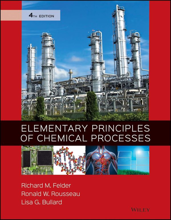 Elementary Principles of Chemical Processes 4th Edition (Online Access)