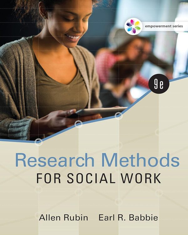 Empowerment Series: Research Methods for Social Work 9th Edition (Online Access)