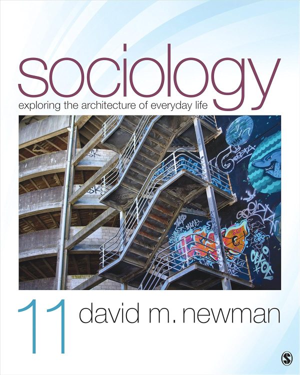 Sociology: Exploring the Architecture of Everyday Life 11th Edition (Online Access)