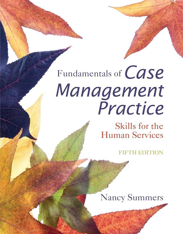 Fundamentals of Case Management Practice: Skills for the Human Services 5th Edition (Online Access)