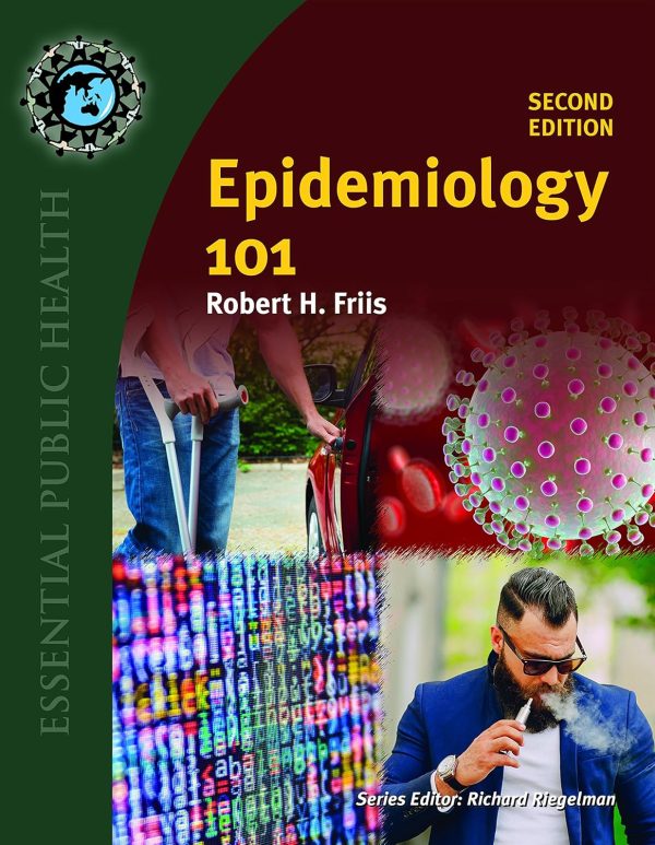 Epidemiology 101 (Essential Public Health) 2nd Edition (Online Access)