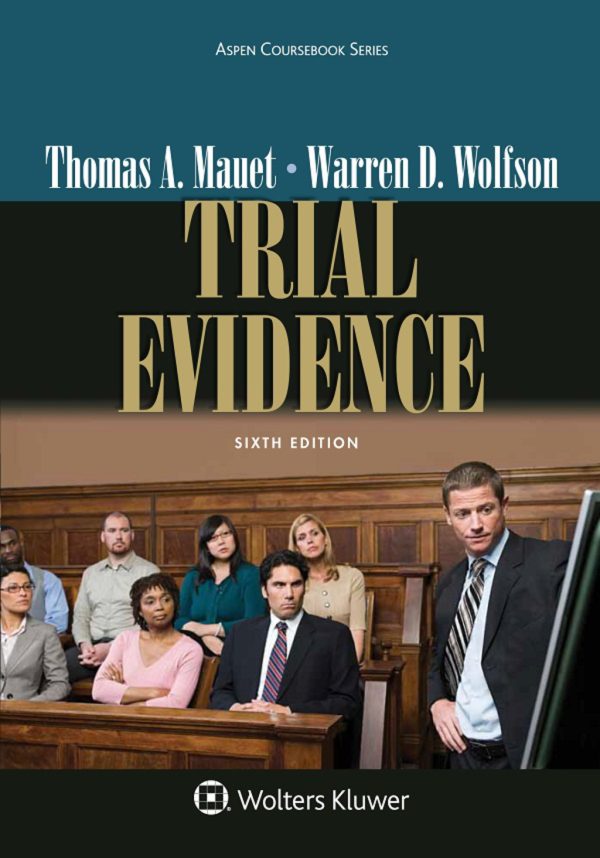Trial Evidence 6th Edition (Online Access)