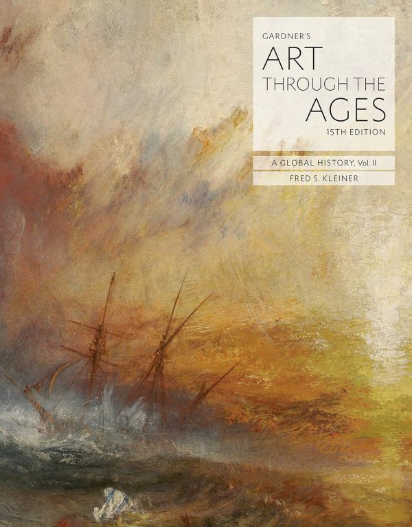 Gardner's Art Through the Ages: A Global History, Vol. 2 15th Edition (Online Access)