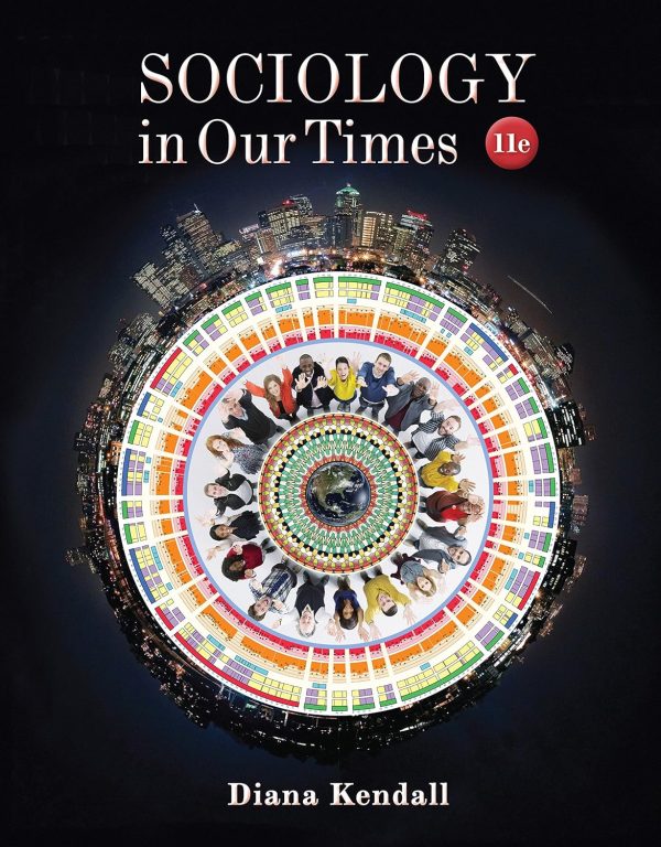 Sociology in Our Times 11th Edition (Online Access)
