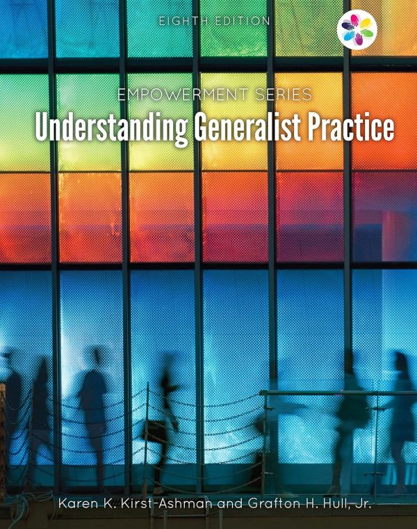 Empowerment Series: Understanding Generalist Practice 8th Edition (Online Access)