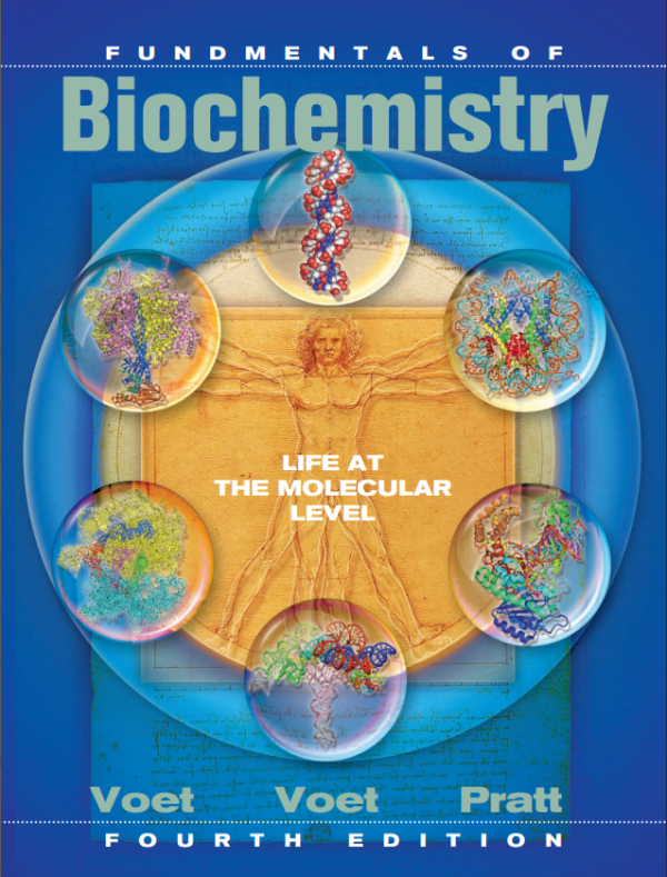 Fundamentals of Biochemistry: Life at the Molecular Level 4th Edition (Online Access)