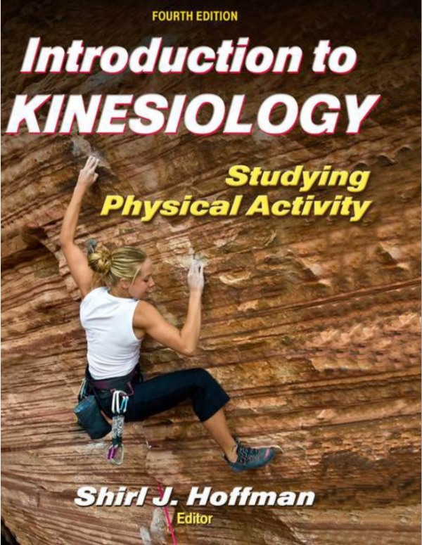 Introduction to Kinesiology Studying Physical Activity 4th Edition (Online Access)