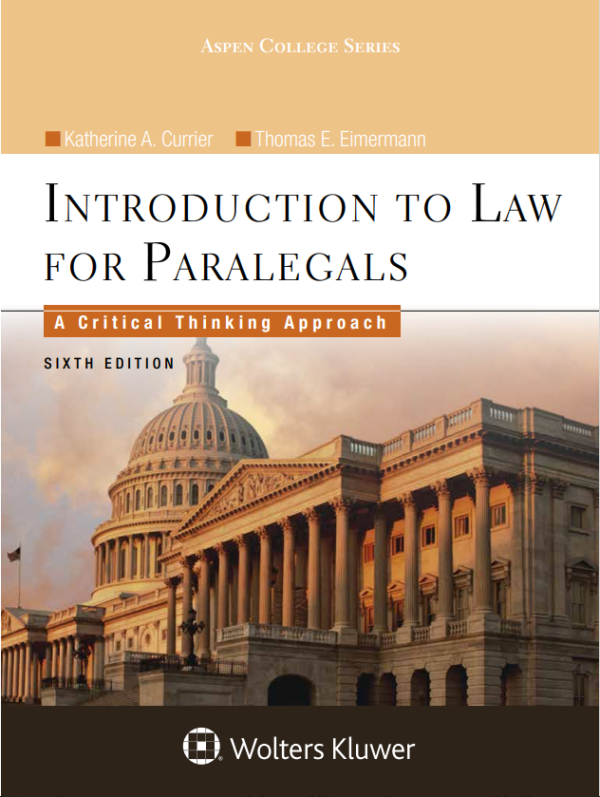 Introduction to Law for Paralegals: A Critical Thinking Approach 6th Edition (Online Access)