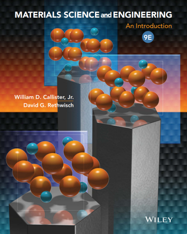 Materials Science and Engineering: An Introduction 9th Edition (Online Access)