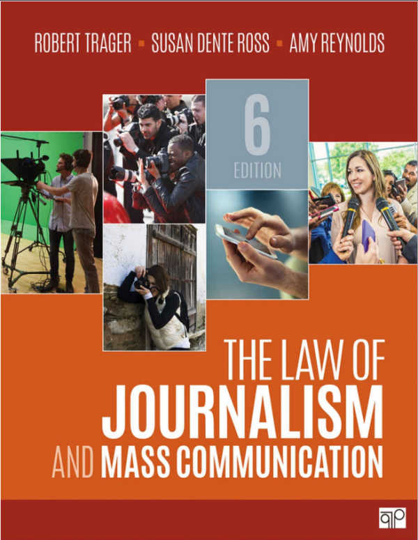 The Law of Journalism and Mass Communication 6th Edition (Online Access)