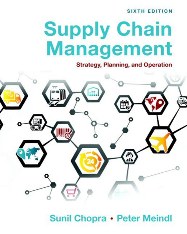 Supply Chain Management: Strategy, Planning, and Operation 6th Edition (Online Access)