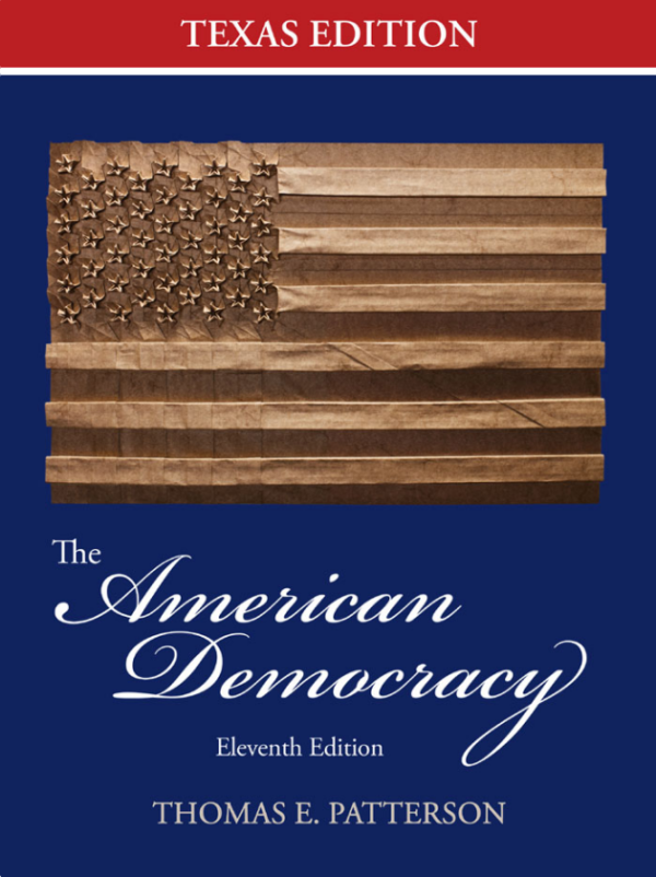 The American Democracy Texas Edition 11th Edition (Online Access)
